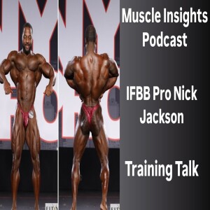 Muscle Insights With IFBB Pro Nick Jackson: Full Time Attorney Competing Without A Colon!