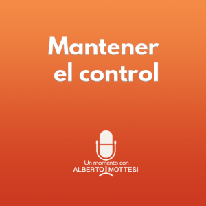 Mantener el control