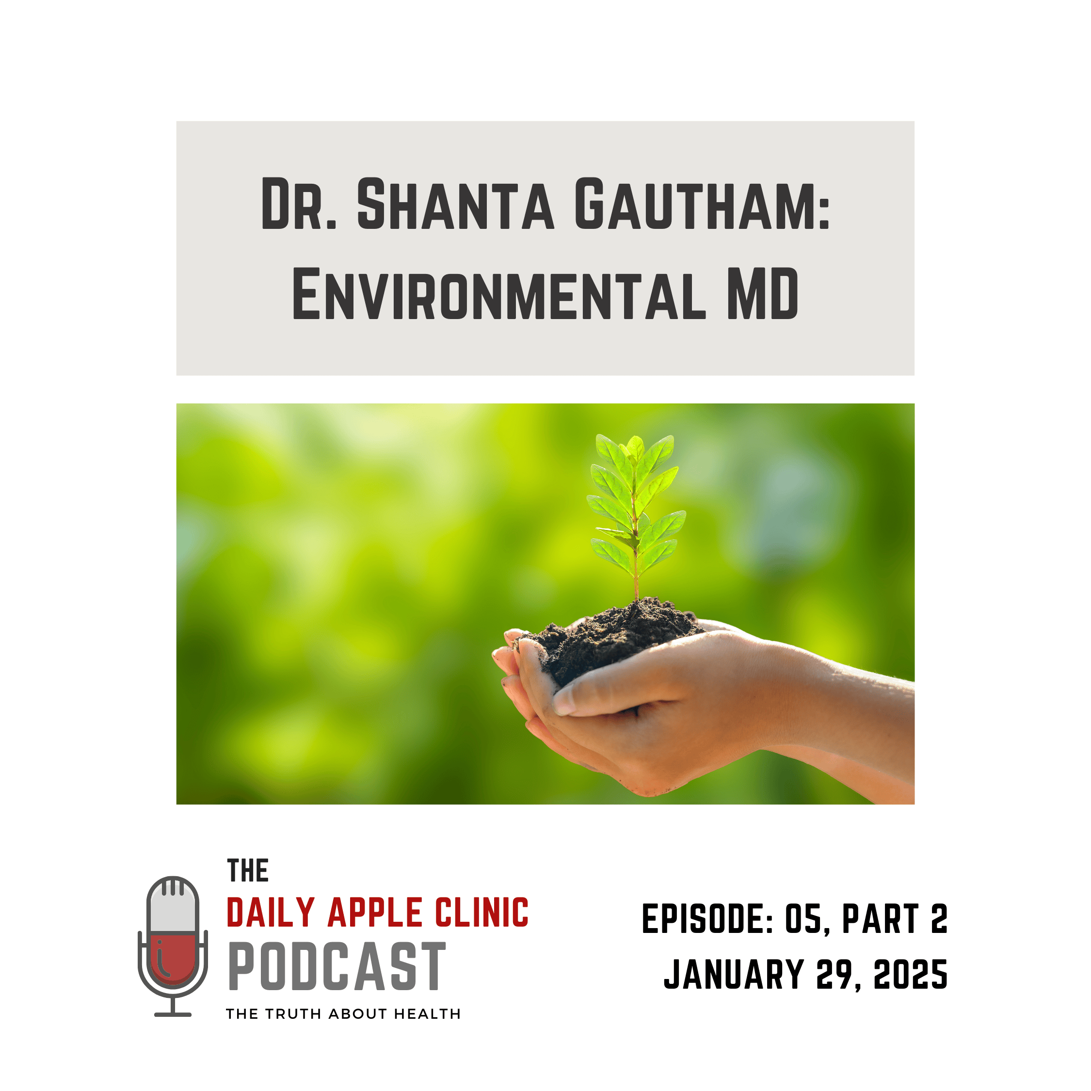 The Daily Apple Clinic Podcast: The Truth About Health