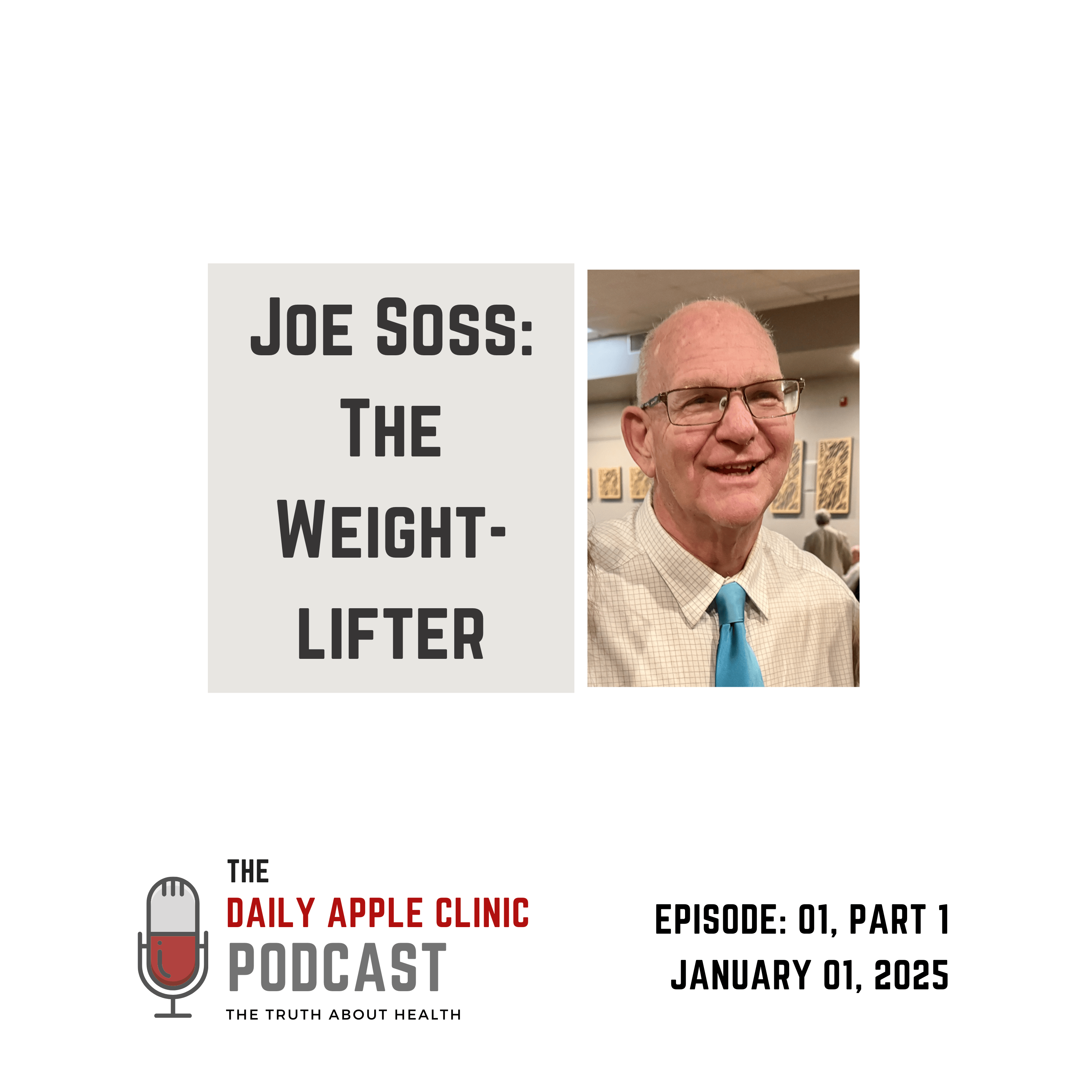 The Daily Apple Clinic Podcast: The Truth About Health