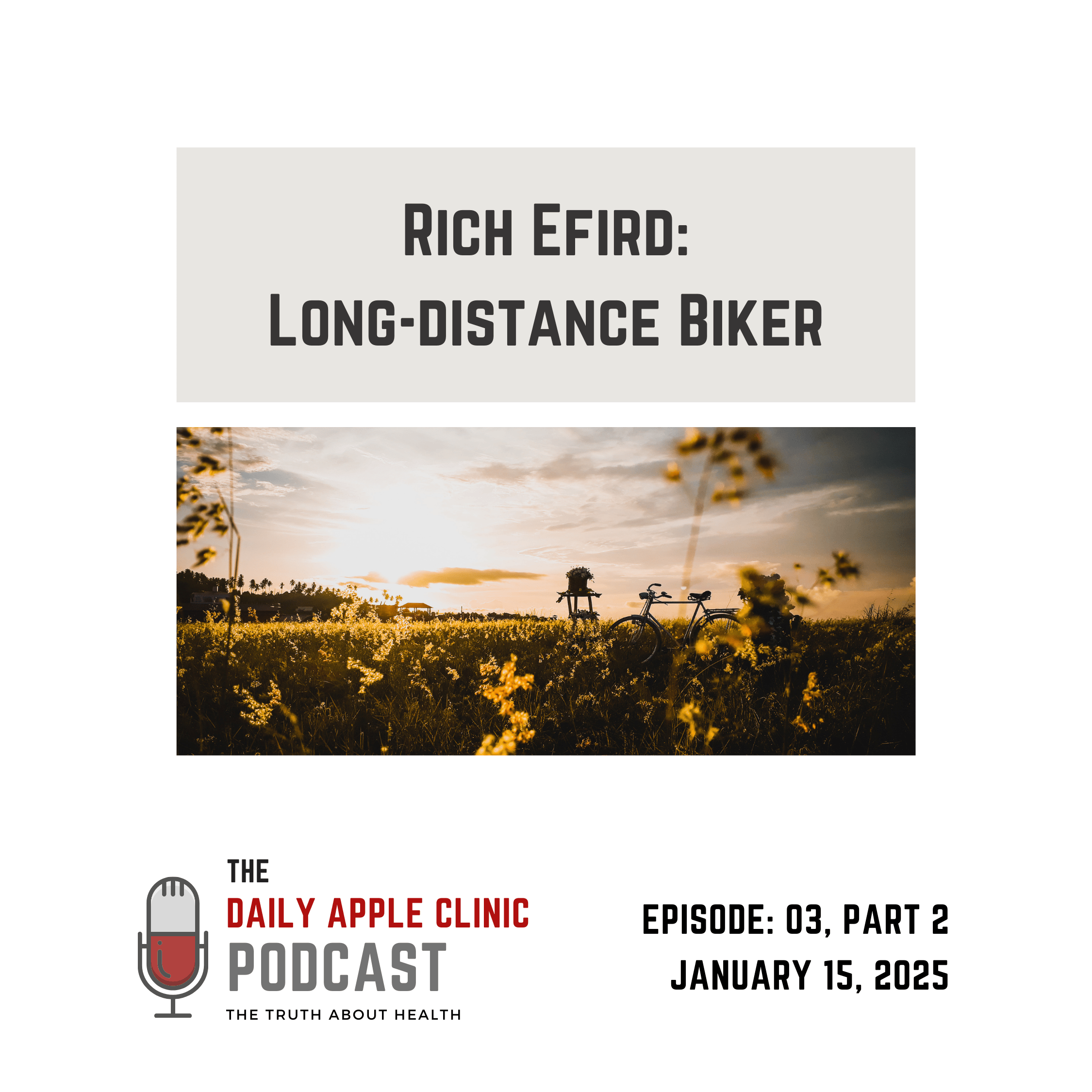 The Daily Apple Clinic Podcast: The Truth About Health