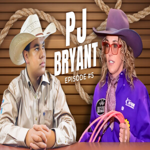 Rodeo Meets Reel PJ Bryant's Story!