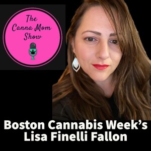 Boston Cannabis Week’s Lisa Finelli Fallon