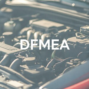 DFMEA an important step of risk evaluation in automotive industry but I would say not only