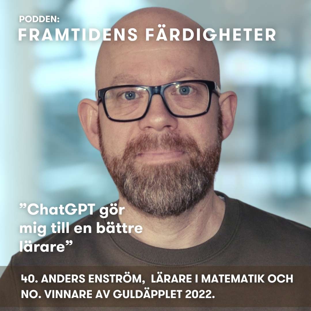 Framtidens färdigheter - en podcast från tankesmedjan Futurion
