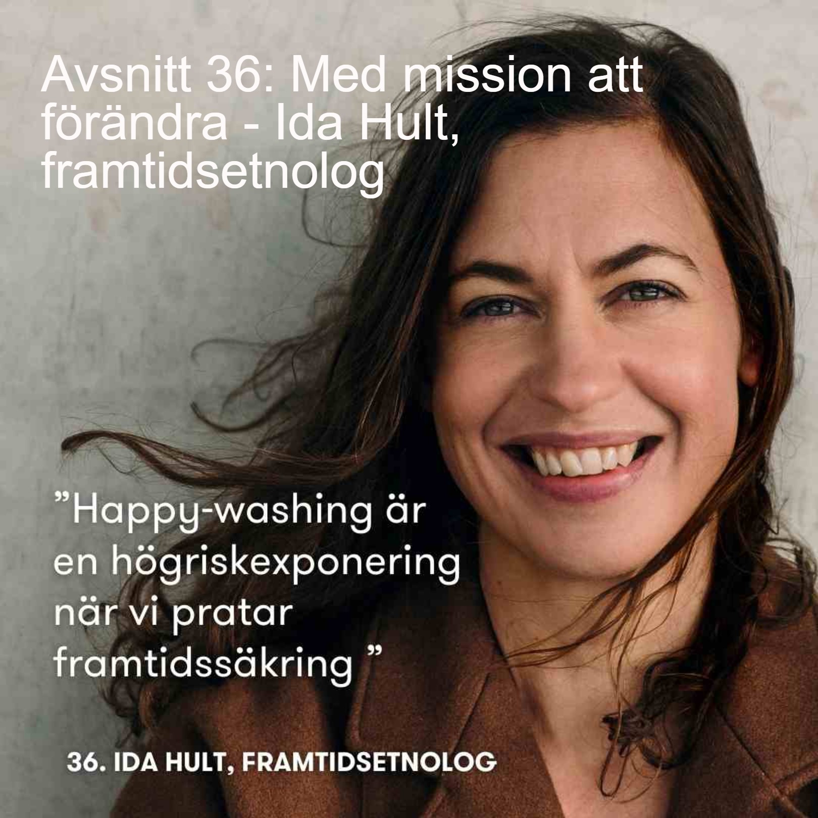 Framtidens färdigheter - en podcast från tankesmedjan Futurion