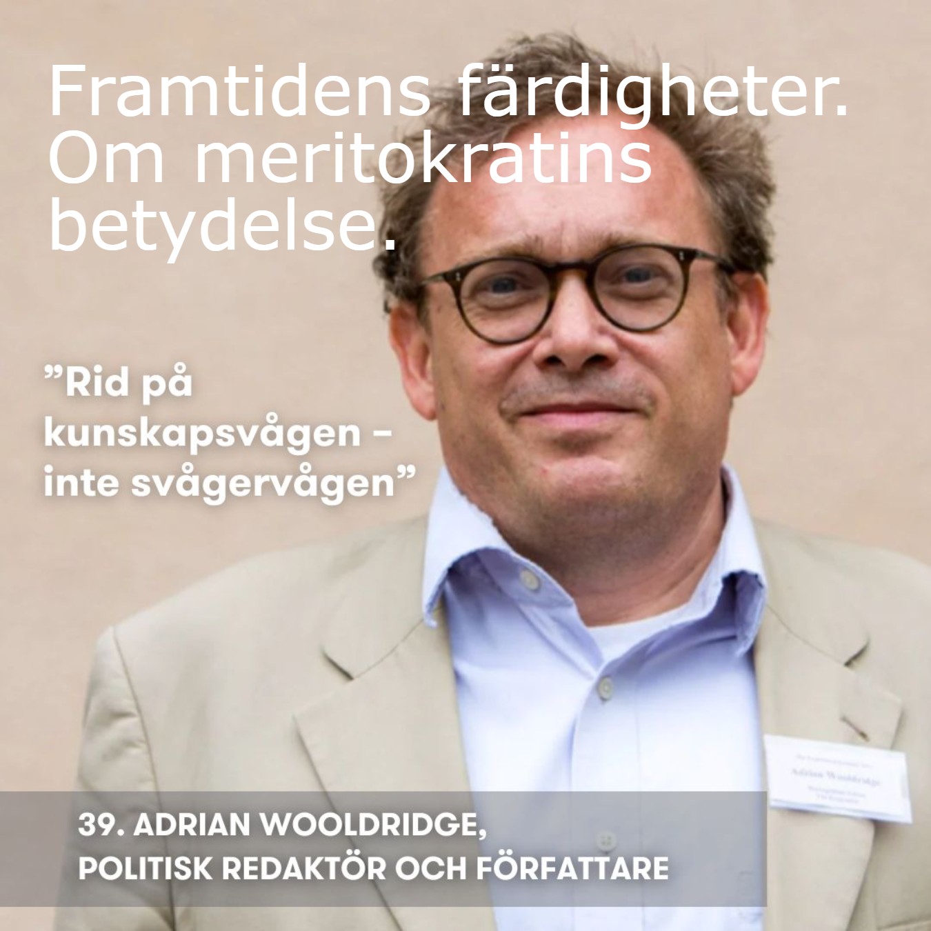 Framtidens färdigheter - en podcast från tankesmedjan Futurion