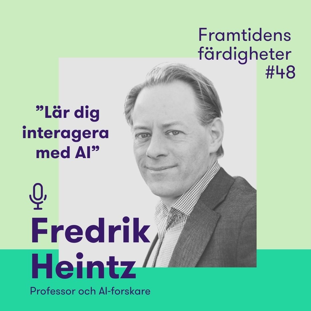 Framtidens färdigheter - en podcast från tankesmedjan Futurion