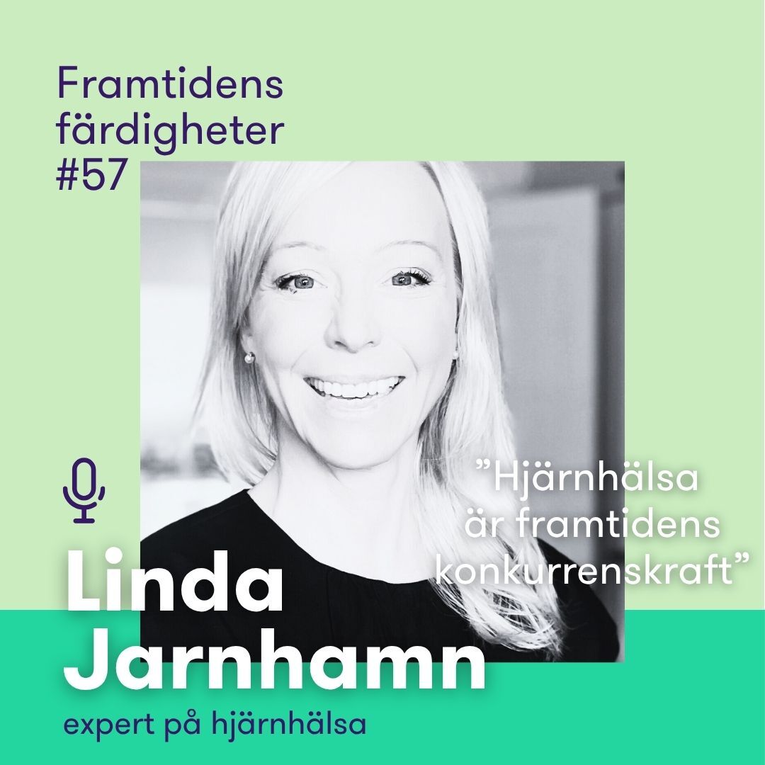 Framtidens färdigheter - en podcast från tankesmedjan Futurion