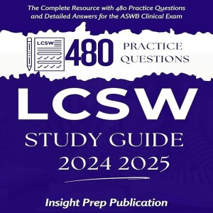 REad Boook LCSW Study Guide 2024 2025: The Complete Resource with 480 Practice Questions and Det