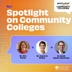 Welcome to Spotlight on Community Colleges!