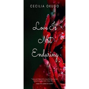 Love Is Not Enduring Audio Book