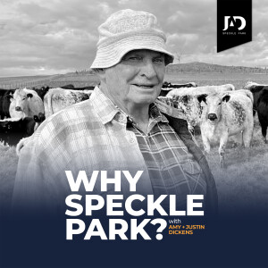 S1 Ep6: Gerald Wyatt – Old School Cowboy Logic Identifies Speckle Strengths
