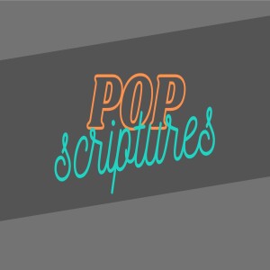 Pop Scritpures