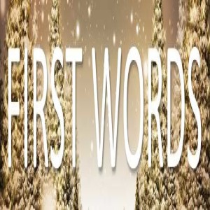 First Words - Matthew