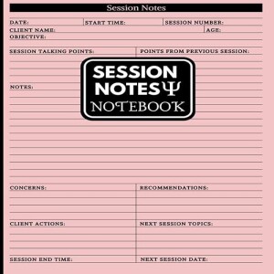 REad Boook Session Notes Notebook for Therapists & Social Workers: Log book that Helps Mental He