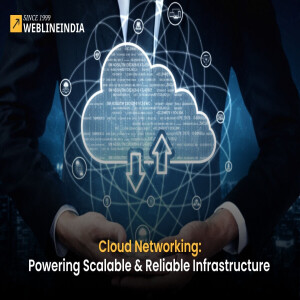 Cloud Networking: Scale Up, Cut Costs, Boost Security