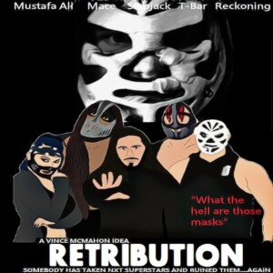 Episode Seventy Three - Retribution