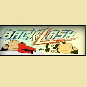 Episode Twenty - Backlash 2018