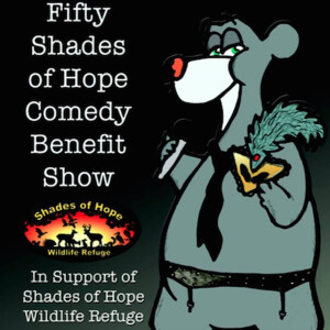 Mar 29th Comedy Benefit for Shades of Hope Wildlife Refuge