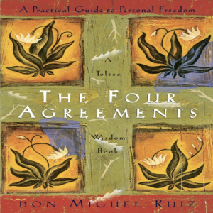 The Four Agreements - Book Review