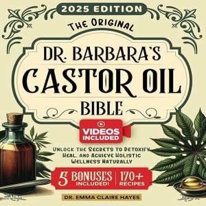 GEt PDF DEpub PDF The Lost Bible of Herbal Medicine & Natural Remedies: Unlocking Nature?s Healing Power r. Barbara?s Castor Oil Bible: The Original Collection of Powerful Recipes, Secrets & L