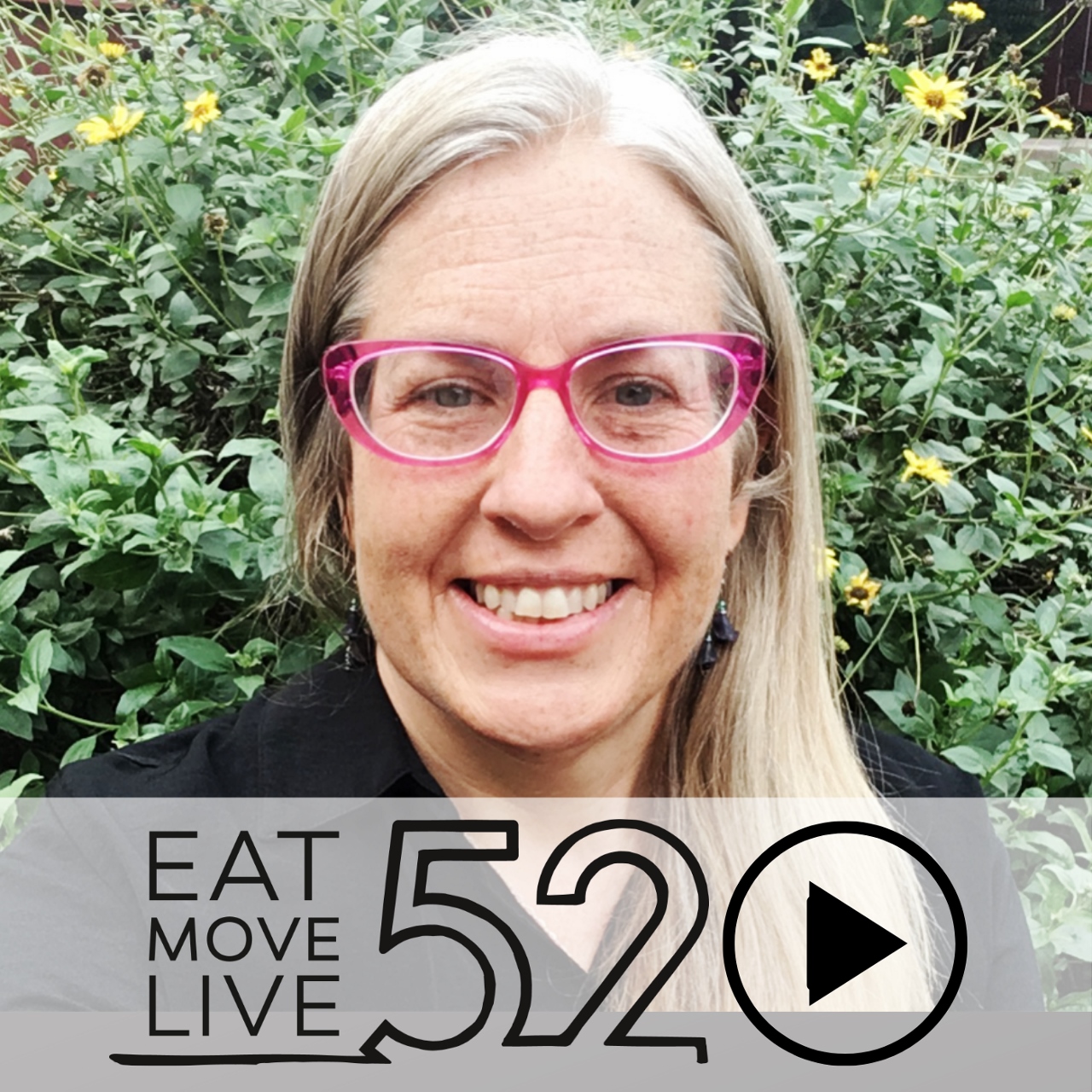 Eat Move Live 52 - The  #EatMoveLive52 Podcast