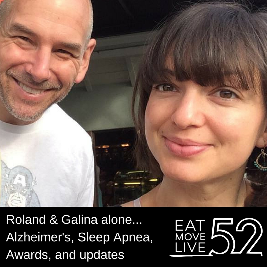 Roland and Galina talk Alzheimer’s, Sleep Apnea, Awards