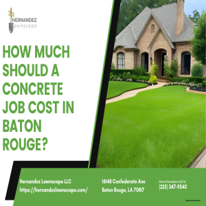 How much should a concrete job cost in Baton Rouge?