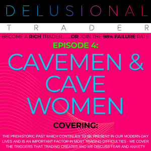 EPISODE 4: CAVEMEN & CAVE WOMEN