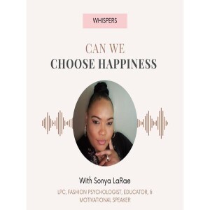 Can We Choose Happiness