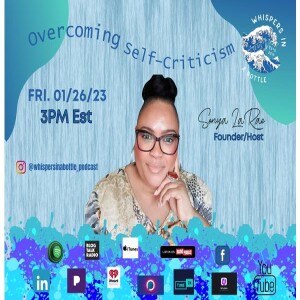 Overcoming Self-Criticism