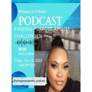 Finding Purpose Amidst Challenges