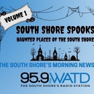 South Shore Spooks - Volume 1- S.P.I.R.I.T.S New England