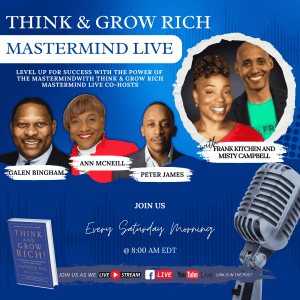 Think and Grow Rich Mastermind LIVE with Frank Kitchen and Misty Campbell #Blackwomeninconstruction  09.28.2024 #Womeninconstruction #construction #podcast