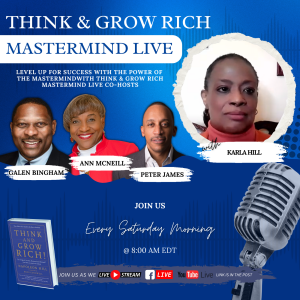 Think and Grow Rich Mastermind LIVE with Karla Hill 08.10.2024 #Blackwomeninconstruction  #Womeninconstruction #construction #podcast