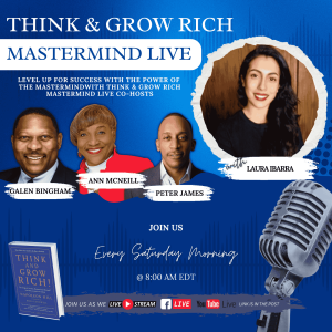 Think and Grow Rich Mastermind LIVE with Laura Ibarra 07.13.2024 #Blackwomeninconstruction  #Womeninconstruction #construction #podcast
