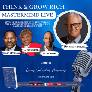 Think and Grow Rich Mastermind LIVE with Dan R. Matthews, M.S. 10.19.2024 #Blackwomeninconstruction  #Womeninconstruction #construction #podcast
