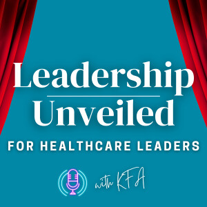 Season 7 is here! Leadership Unveiled Podcast Updates | Ep. 137