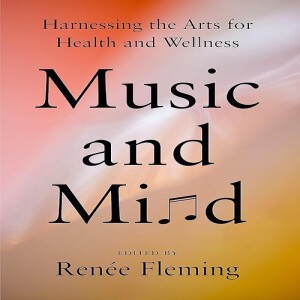 REad Boook Music and Mind: Harnessing the Arts for Health and Wellness