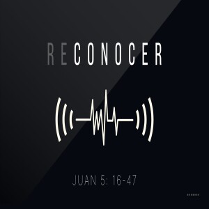 Reconocer | 11 Oír  y Vivir
