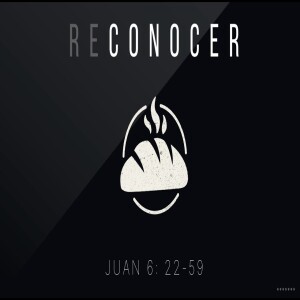 Reconocer | 15 Pan de vida