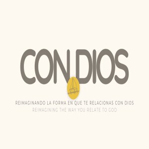 Con Dios Parte 2