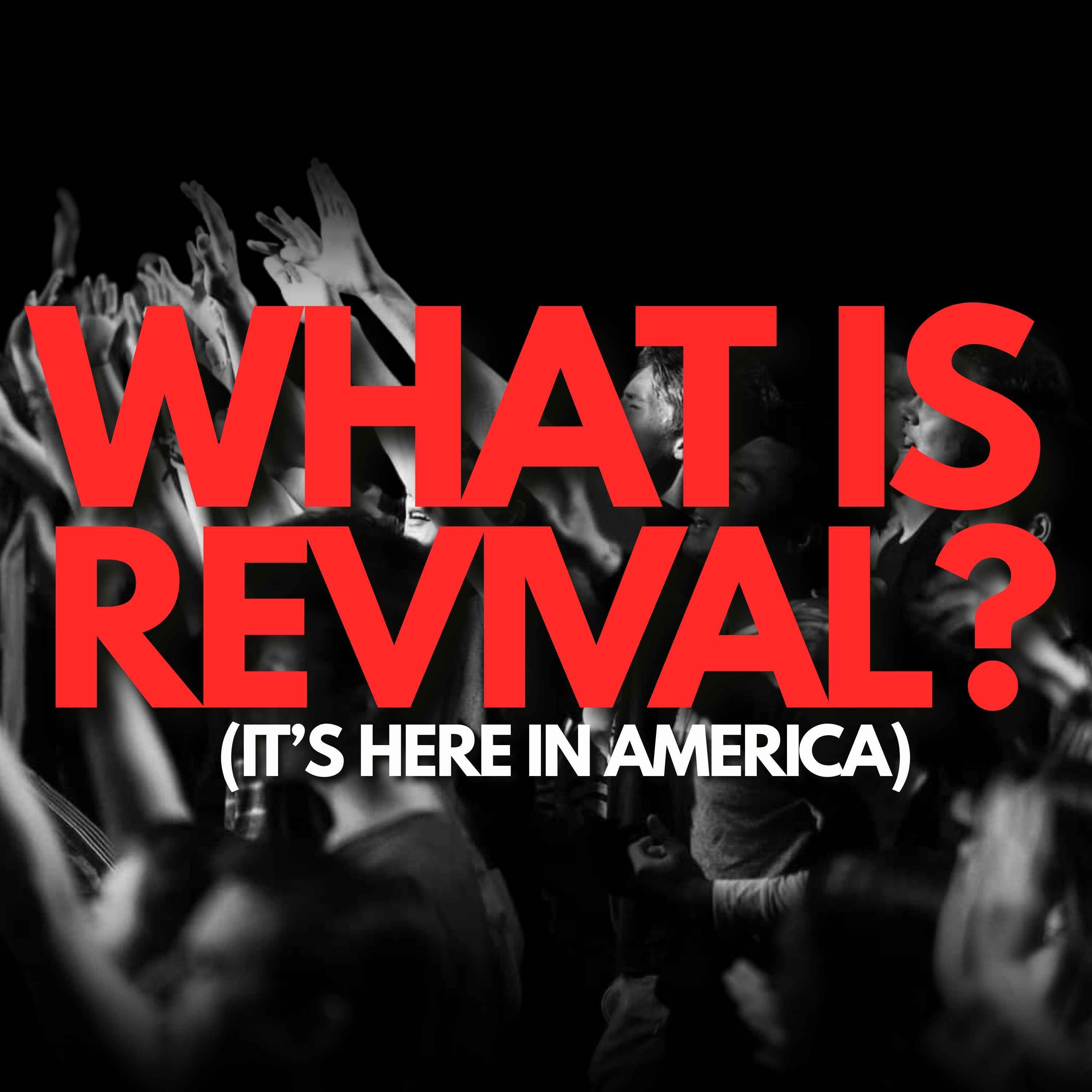 What is Revival ?