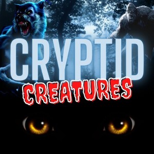 Cryptid Hunter Lyle Blackburn! Ep.88