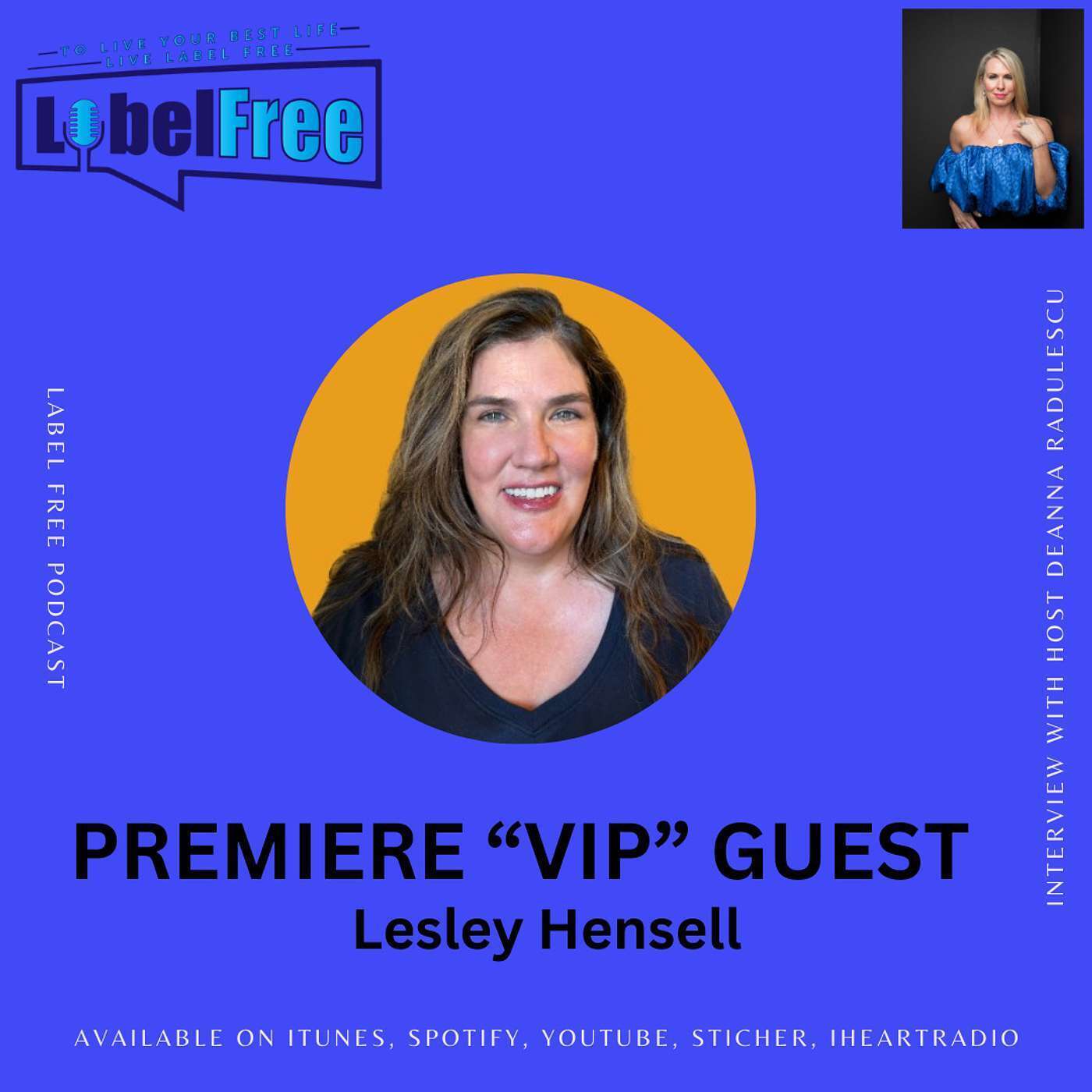 Label Free: ”To live your best life, live label free.”