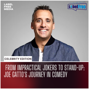 Celebrity Edition| From Impractical Jokers to Stand-Up: Joe Gatto’s Journey in Comedy