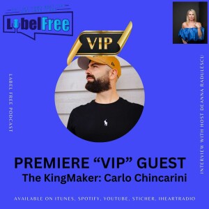 Unleashing Your Inner King or Queen: A Conversation with Carlo ”King” Chincarini