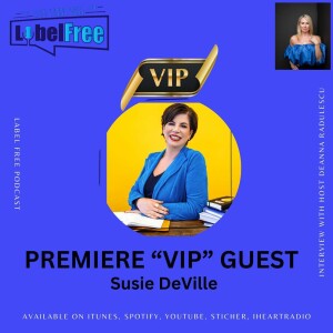 Unleashing Your Creative Power with Susie DeVille