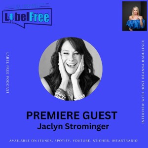 Embracing Your Journey and Becoming the CEO of You with Jaclyn Strominger